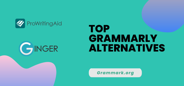 Top Grammarly Alternatives - Grammark