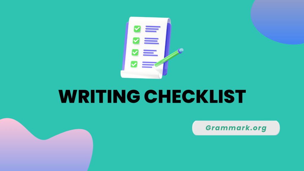 Writing Checklist 2024 How To Create One?