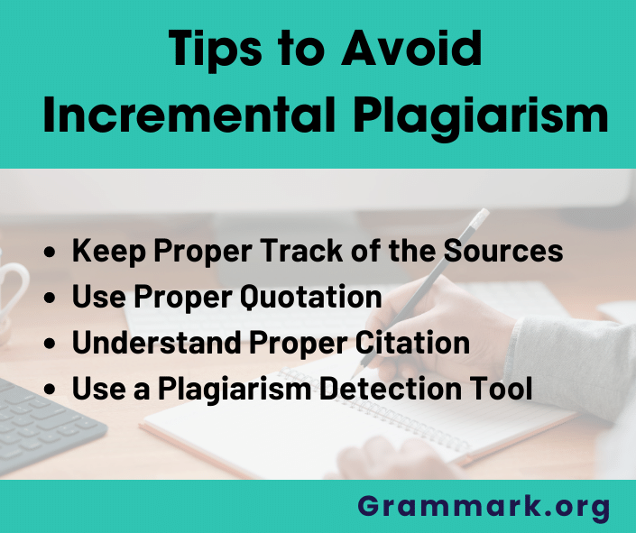 Tips to Avoid Incremental Plagiarism