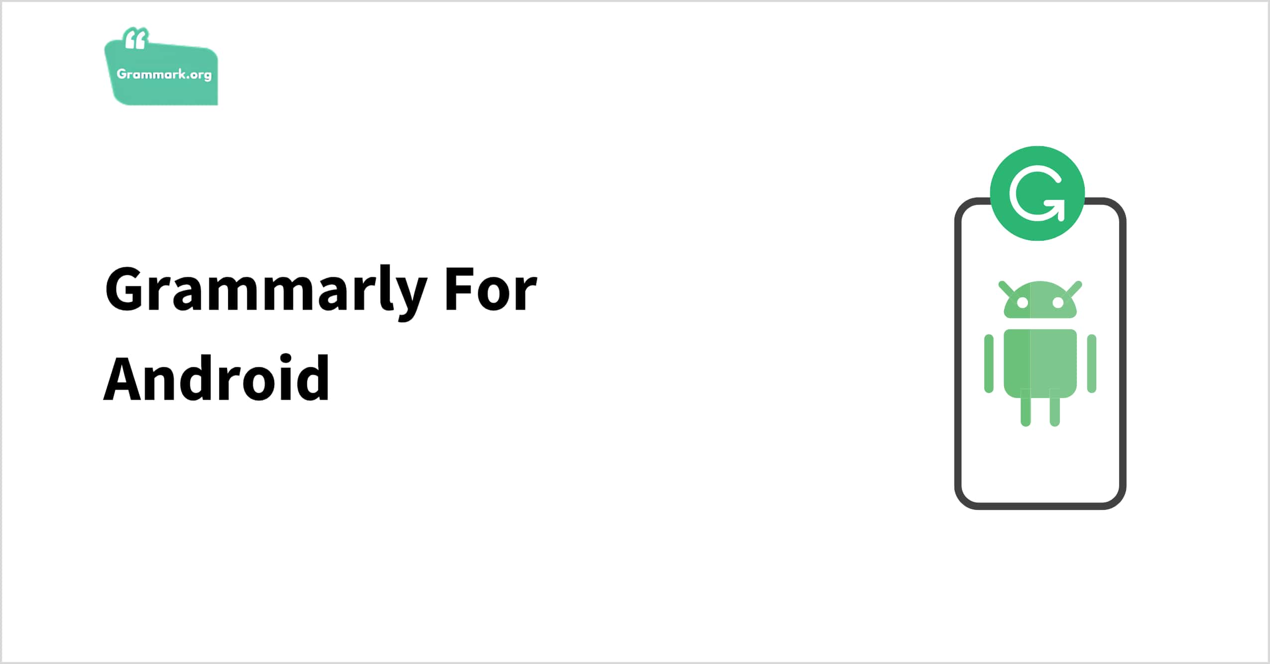 Grammarly for Android